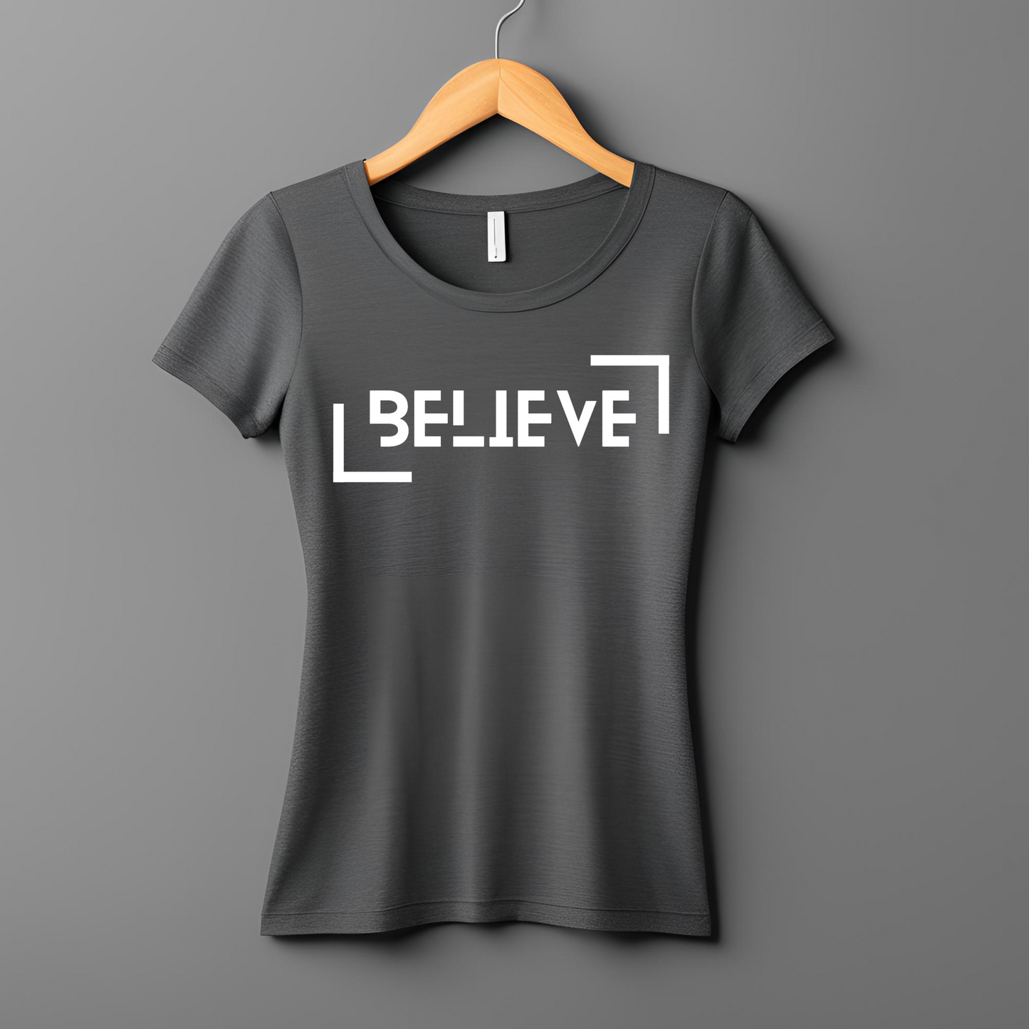 Female round neck t-shirt- Believe